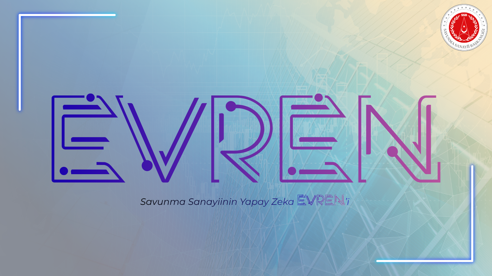 Savunma Sanayiinin Yapay Zeka EVREN'i Faaliyete Geçti